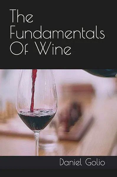 The Fundamentals of Wine